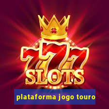 plataforma jogo touro